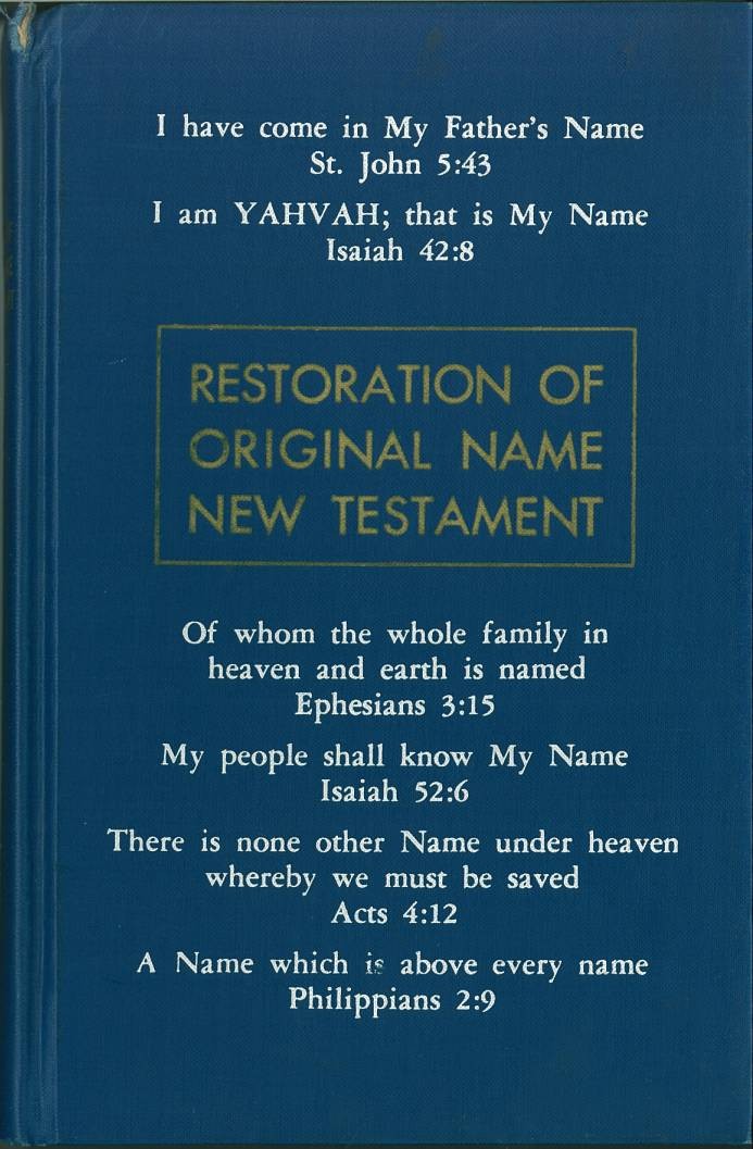 Blue cover of the Restoration of Original Name New Testament