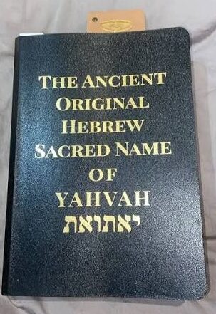 Retitled black cover reading The Ancient Original Hebrew Sacred Name of Yahvah with malformed Hebrew lettering